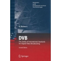 DVB : The Family of International Standards for Digital Video Broadcasting