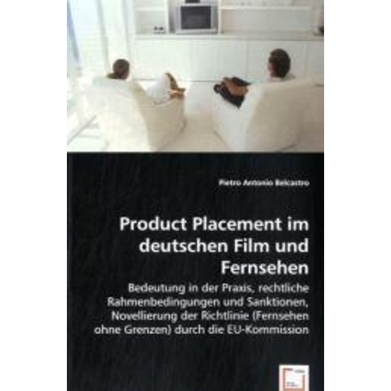 Product Placement im deutschen Film und Fernsehen