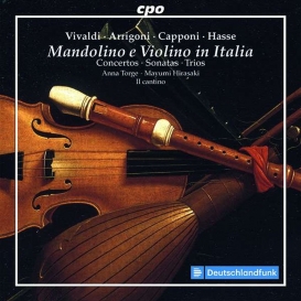 More about Mandolino e Violino in Italia - CPO  - (CD / Titel: H-Z)