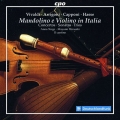 Mandolino e Violino in Italia - CPO  - (CD / Titel: H-Z)