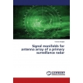 Signal manifolds for antenna array of a primary surveillance radar