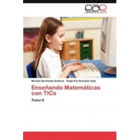 More about Enseñando Matemáticas con TICs