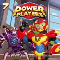 Power Players 07: Die zweite Chance und andere Geschichten