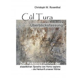 More about Cûl Tura Überblicksfassung
