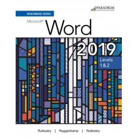 More about Benchmark Series: Microsoft Word 2019 Levels 1&2