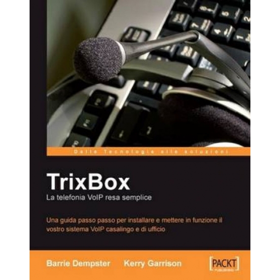Trixbox: La Telefonia Voip Resa Semplice