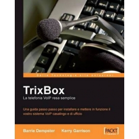 More about Trixbox: La Telefonia Voip Resa Semplice