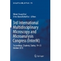 3rd International Multidisciplinary Microscopy and Microanalysis Congress (InterM) : Proceedings, Oludeniz, Turkey, 19-23 Octobe