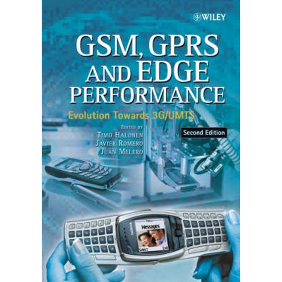 GSM； GPRS and EDGE Performance