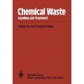 Chemical Waste : Handling and Treatment