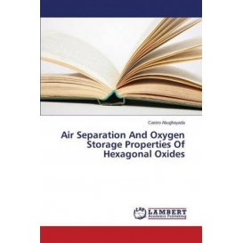 More about Air Separation And Oxygen Storage Properties Of Hexagonal Oxides