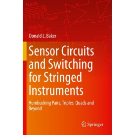 More about Sensor Circuits and Switching for Stringed Instruments