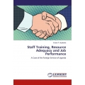 Staff Training, Resource Adequacy and Job Performance