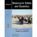Motorcycle Safety and Dynamics: Vol 1 - B&w
