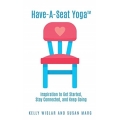 Have-A-Seat Yoga(TM)