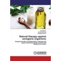 Natural therapy against cariogenic organisms