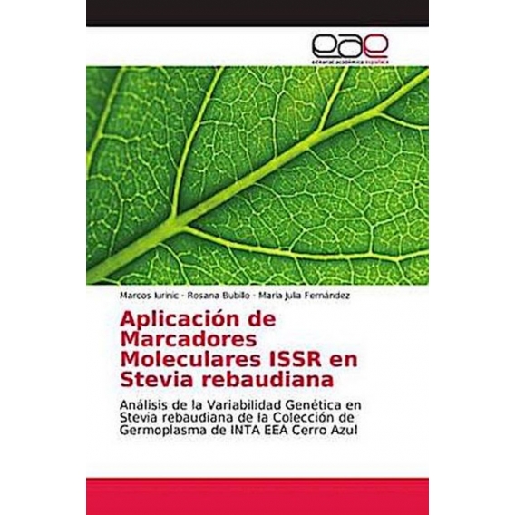 Aplicación de Marcadores Moleculares ISSR en Stevia rebaudiana