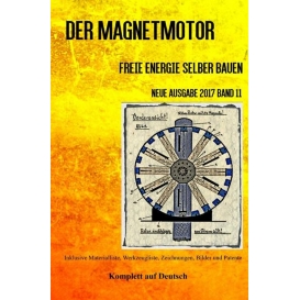 More about Der Magnetmotor