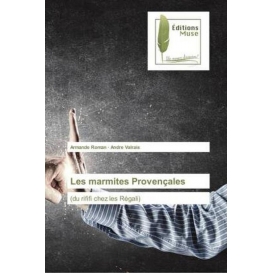 More about Les marmites Provençales