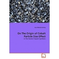 On The Origin of Cobalt Particle Size Effect