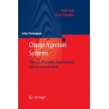 Charge Injection Systems : Physical Principles, Experimental and Theoretical Work