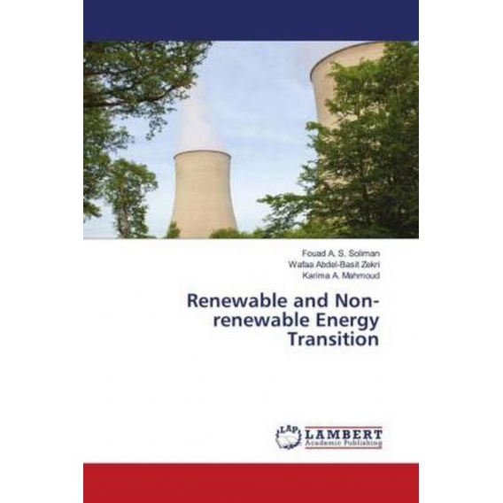 Renewable and Non-renewable Energy Transition