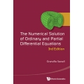 Numerical Solution of Ordinary and Partial Differential Equations, the (3rd Edition)