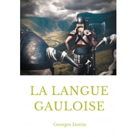 More about La langue gauloise