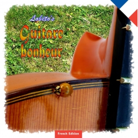 More about Guitare bonheur