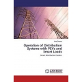 Operation of Distribution Systems with PEVs and Smart Loads