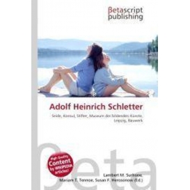 More about Adolf Heinrich Schletter
