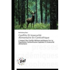 More about Conflits Et Insecurité Alimentaire En Centrafrique