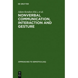 More about Nonverbal Communication, Interaction, and Gesture
