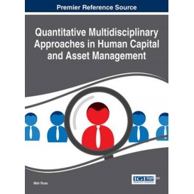 More about Quantitative Multidisciplinary Approaches in Human Capital and Asset Management