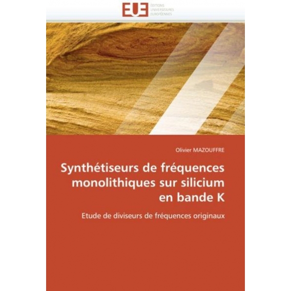 Synthétiseurs de fréquences monolithiques sur silicium en bande K