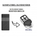 Berner BHS130 kompatibel handsender, klone fernbedienung, 4-kanal 868.3Mhz fixed code.  Kopiergerät!
