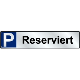 More about Parkplatz Reservierungsschild Reserviert 110 x 520 mm Aluminuim weiß