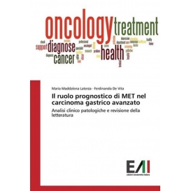 More about Il ruolo prognostico di MET nel carcinoma gastrico avanzato