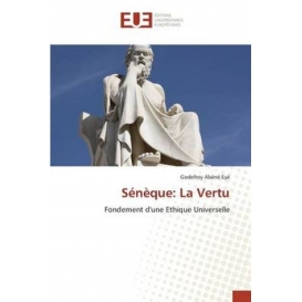 More about Sénèque: La Vertu