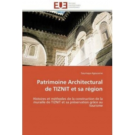 More about Patrimoine Architectural de TIZNIT et sa région