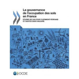More about La gouvernance de l'occupation des sols en France : Etudes de cas pour Clermont-Ferrand et Nantes Saint-Nazaire