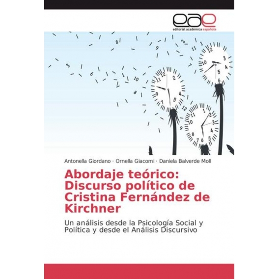 Abordaje teórico: Discurso político de Cristina Fernández de Kirchner