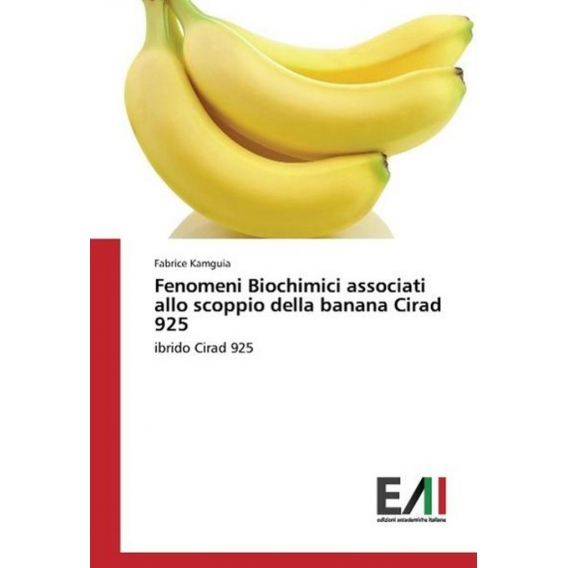 Fenomeni Biochimici associati allo scoppio della banana Cirad 925
