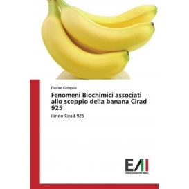 More about Fenomeni Biochimici associati allo scoppio della banana Cirad 925