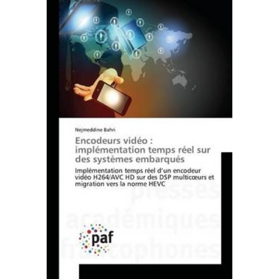 Encodeurs vidéo : implémentation temps réel sur des systèmes embarqués