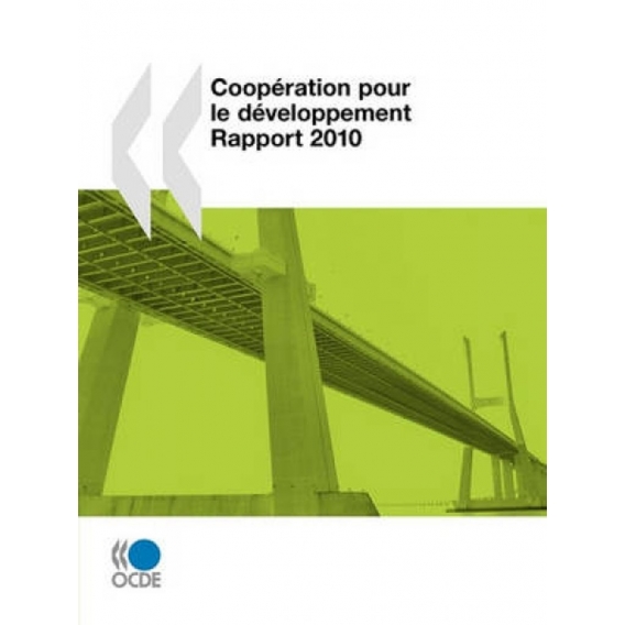 Coopération pour le développement : Rapport 2010