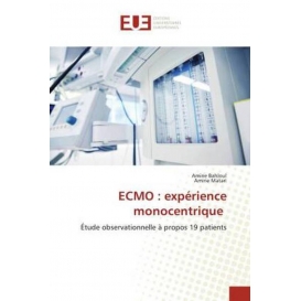 More about ECMO : expérience monocentrique