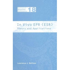 More about In Vivo EPR (ESR): Theory and Application