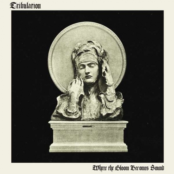 Where The Gloom Becomes Sound - Tribulation - Century Media  - (CD / Titel: Q-Z)