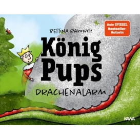 More about König Pups - Drachenalarm